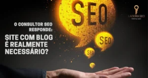 Consultoria SEO Criação de site - Blog